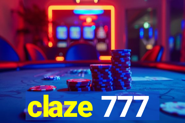 claze 777